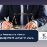 Top Reasons to Hire an Expungement Lawyer in 2025.