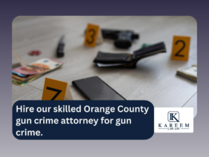 Hire our skilled Orange County gun crime attorney for gun crime.