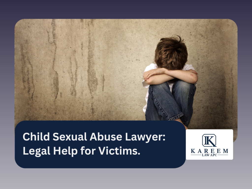 Child Sexual Abuse Lawyer: Legal Help for Victims.