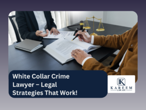 White Collar Crime Lawyer – Legal Strategies That Work!